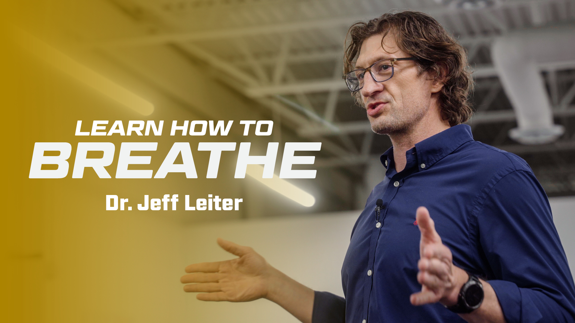 Learn How to BREATHE with Dr. Jeff Leiter